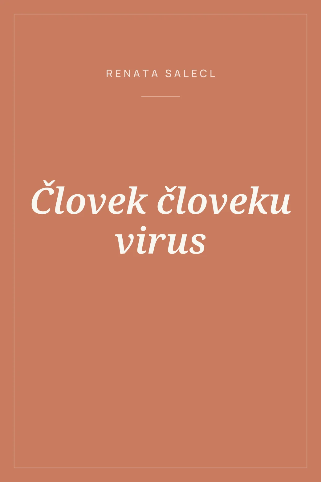 Portada de Človek človeku virus