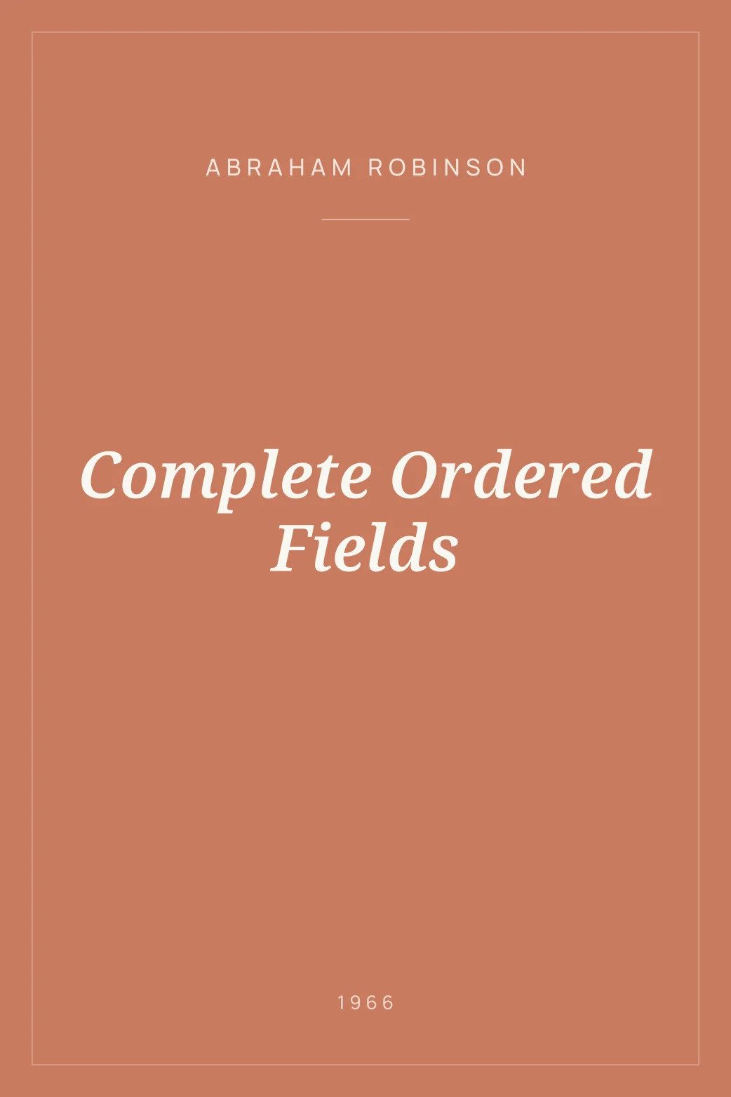 Portada de Complete Ordered Fields