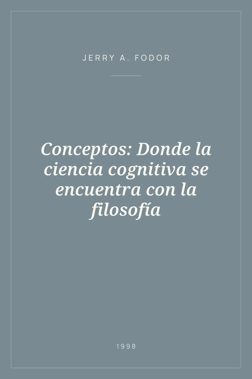 Portada de Conceptos: Donde la ciencia cognitiva se encuentra con la filosofía