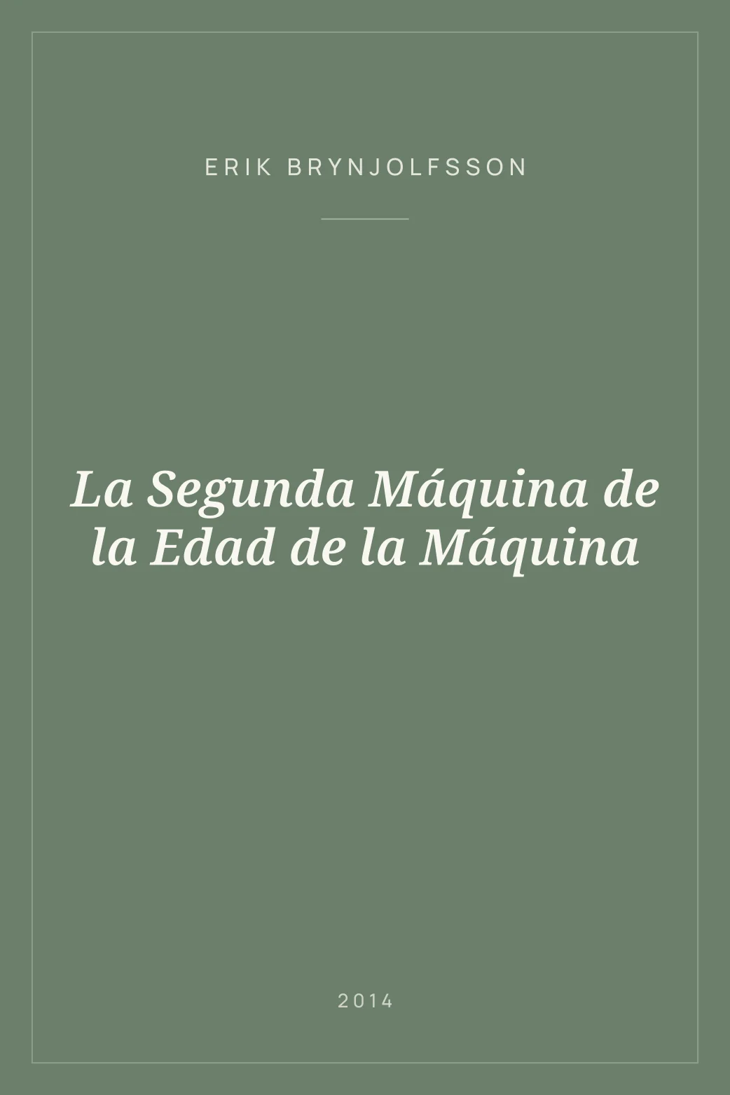 Portada de La Segunda Máquina de la Edad de la Máquina