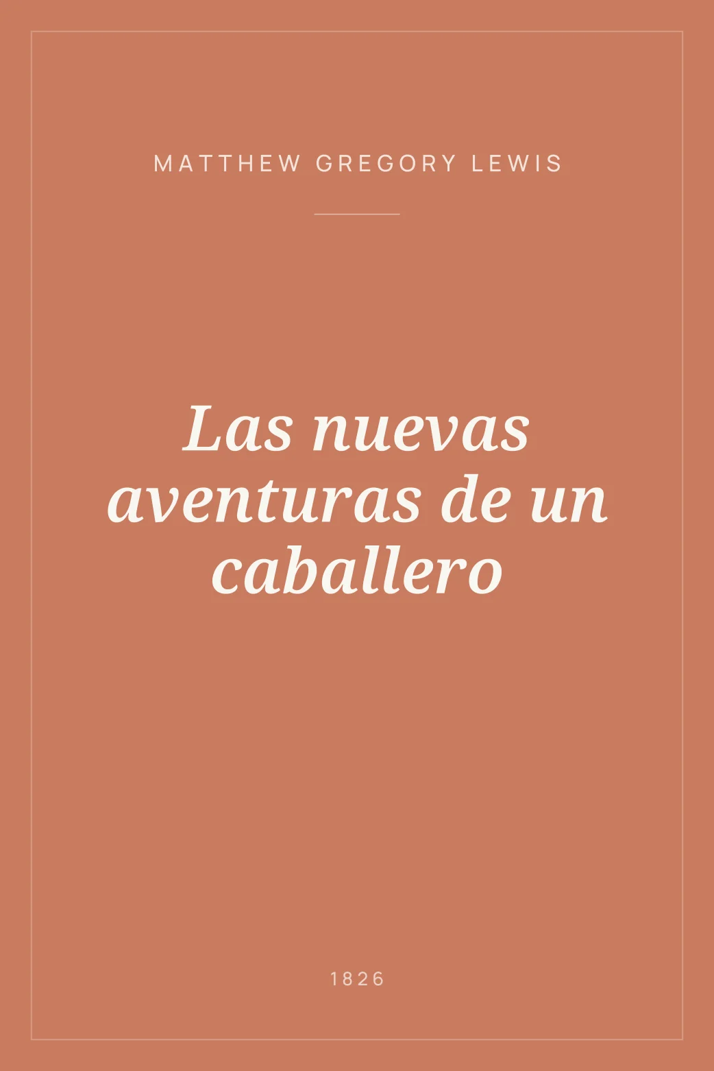 Portada de Las nuevas aventuras de un caballero