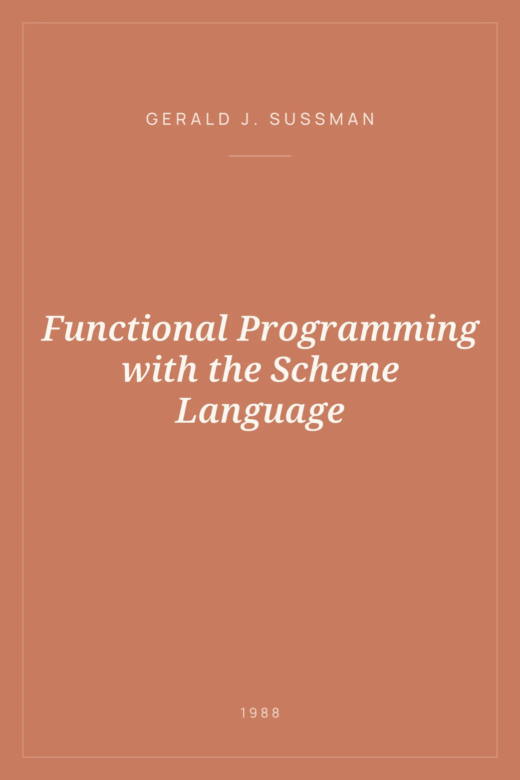 Portada de Functional Programming with the Scheme Language