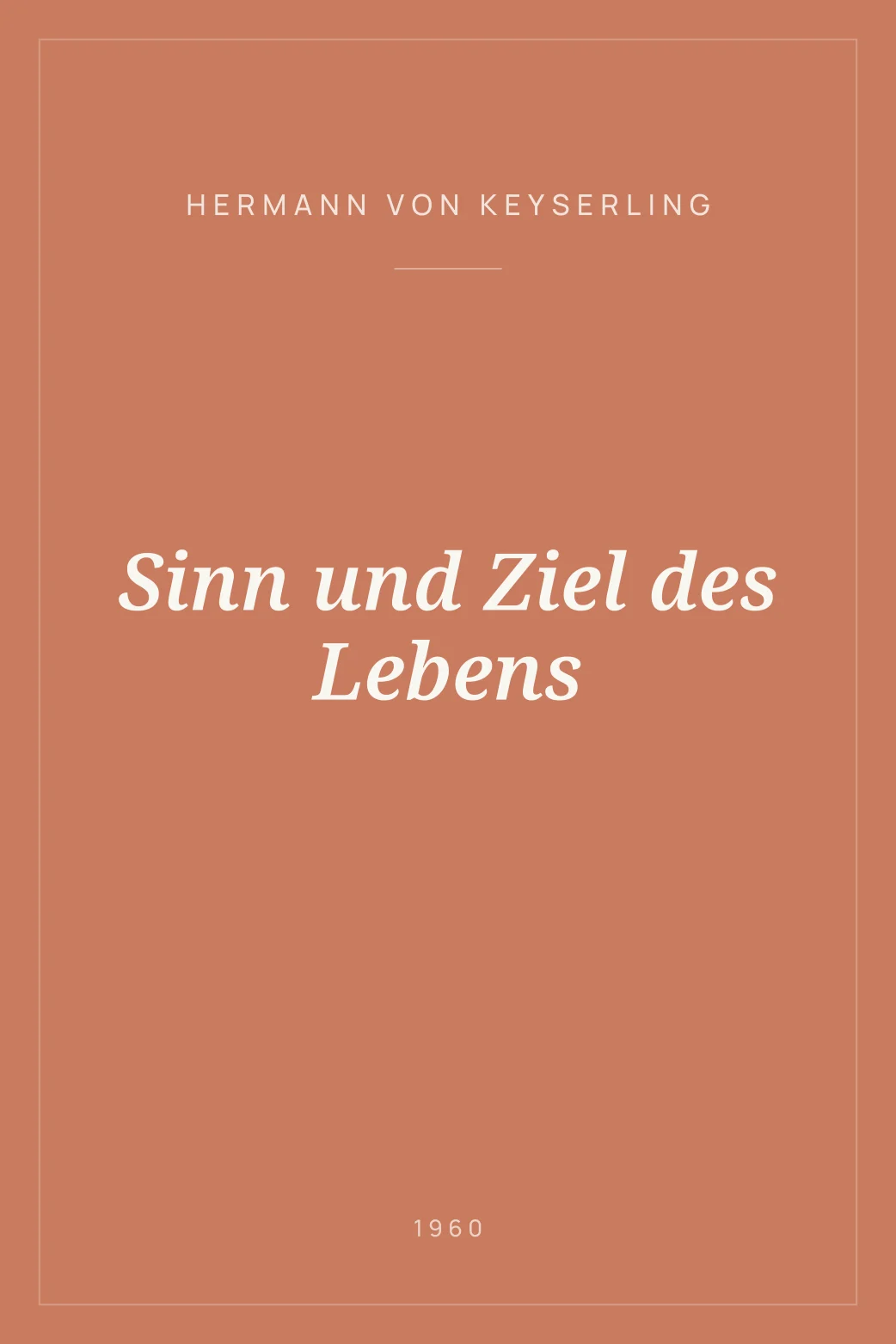 Portada de Sinn und Ziel des Lebens