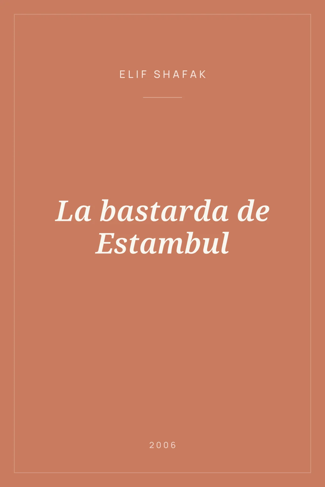 Portada de La bastarda de Estambul