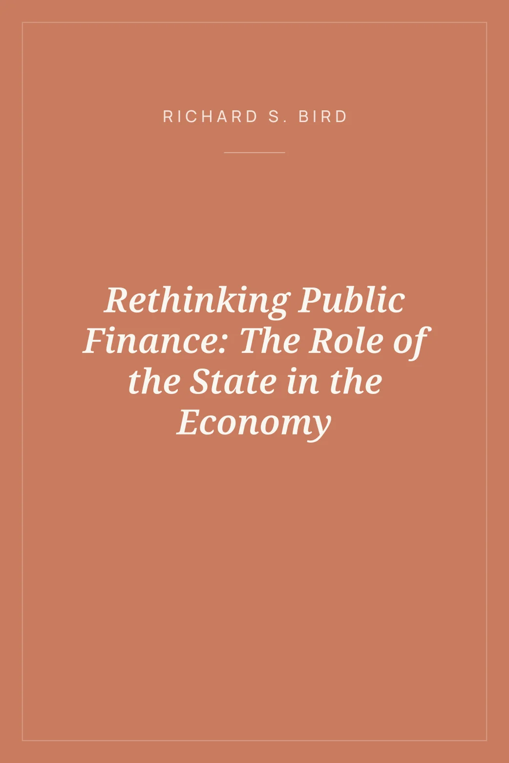 Portada de Rethinking Public Finance: The Role of the State in the Economy