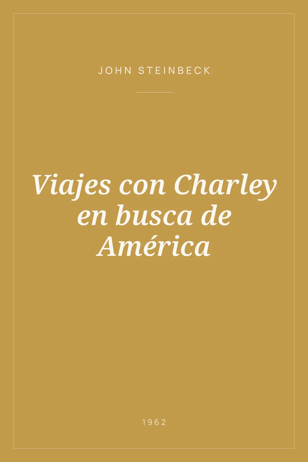 Portada de Viajes con Charley en busca de América