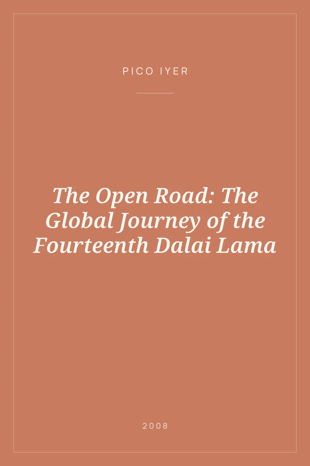 Portada de The Open Road: The Global Journey of the Fourteenth Dalai Lama
