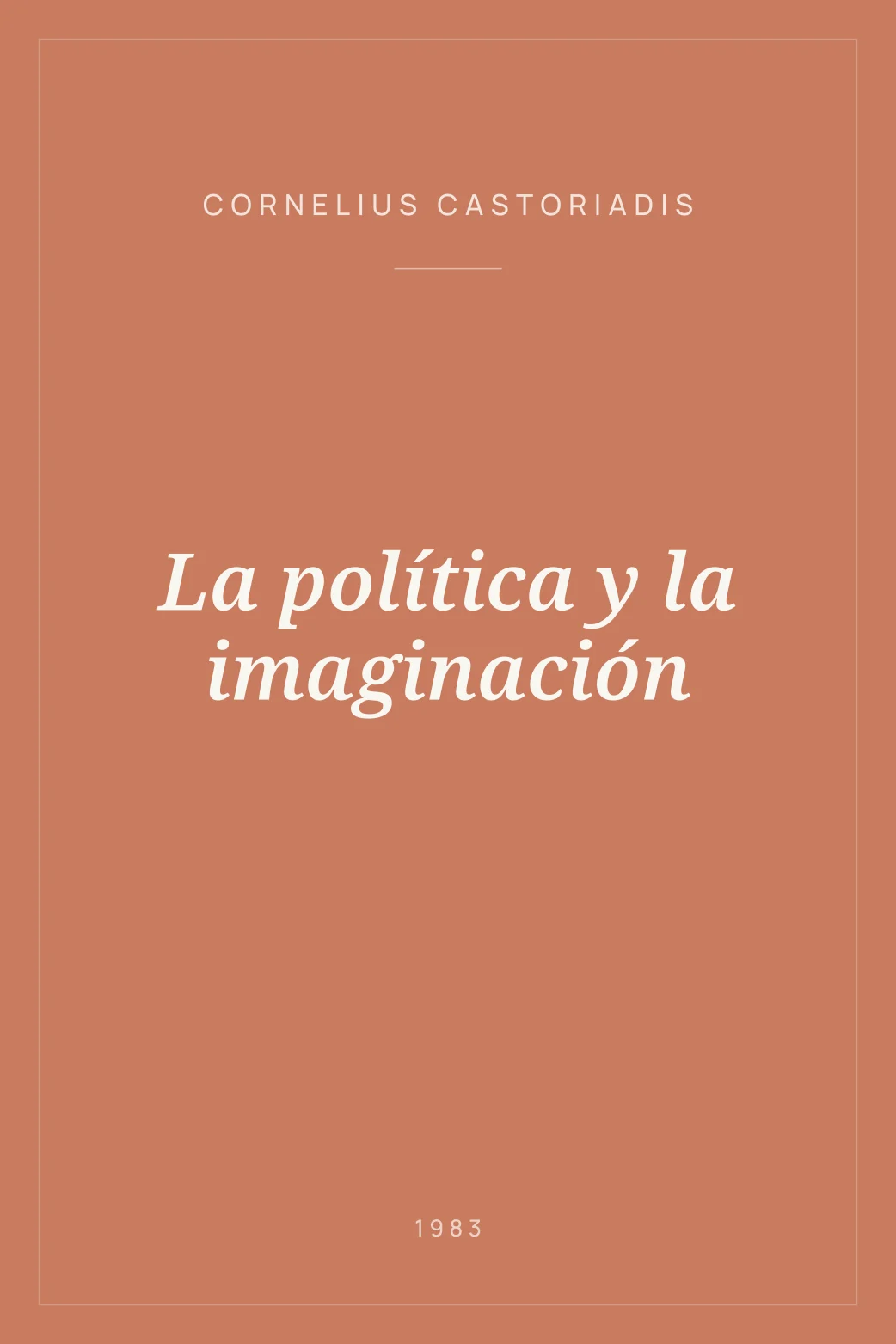 Portada de La política y la imaginación