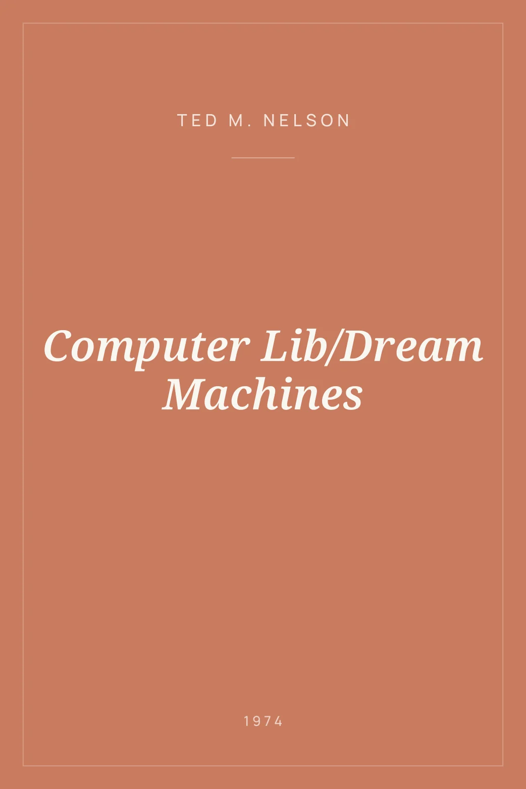 Portada de Computer Lib/Dream Machines