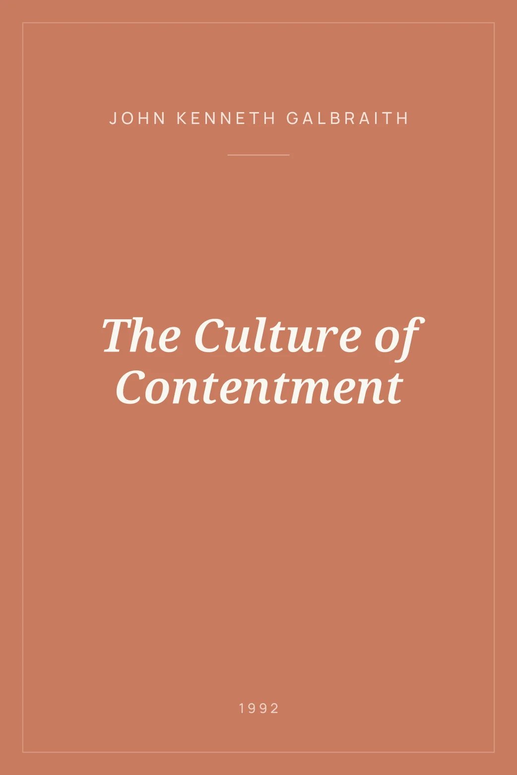 Portada de The Culture of Contentment