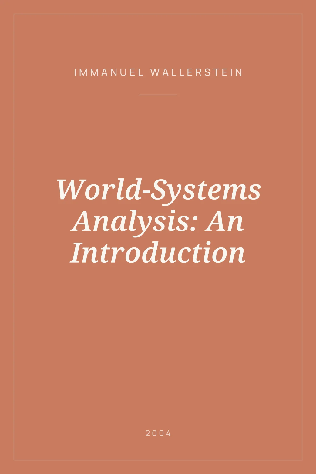 Portada de World-Systems Analysis: An Introduction