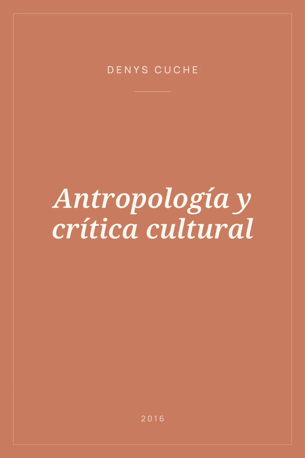 Portada de Antropología y crítica cultural