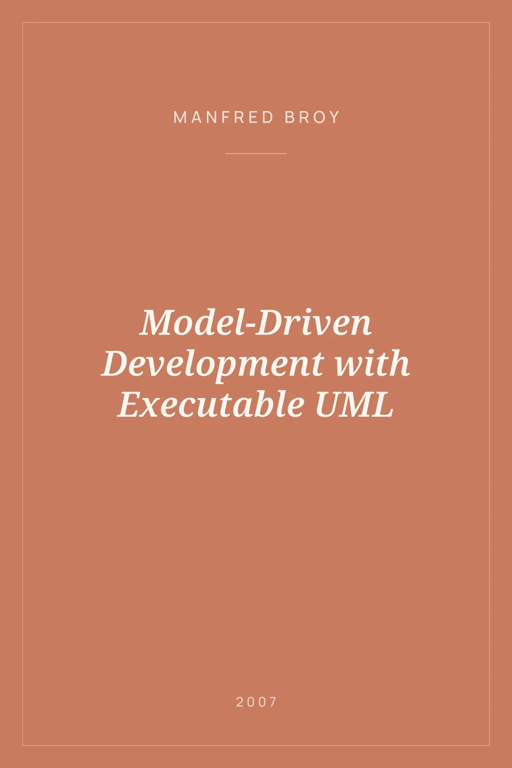 Portada de Model-Driven Development with Executable UML