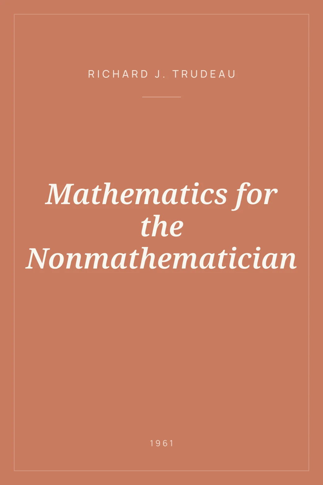 Portada de Mathematics for the Nonmathematician