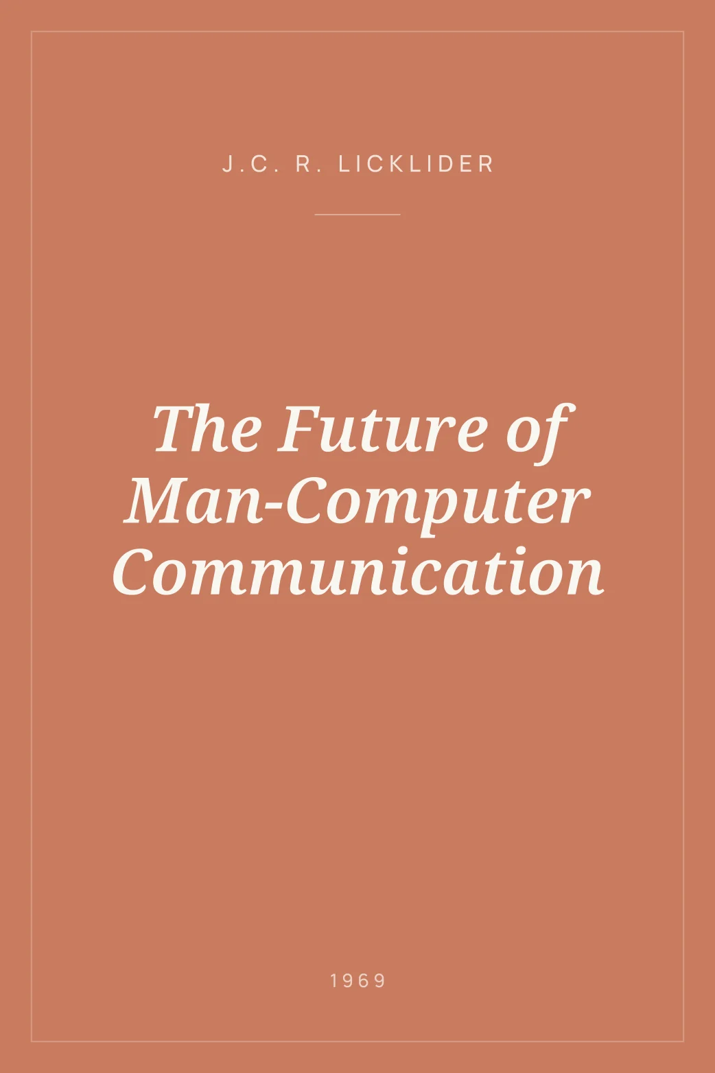 Portada de The Future of Man-Computer Communication