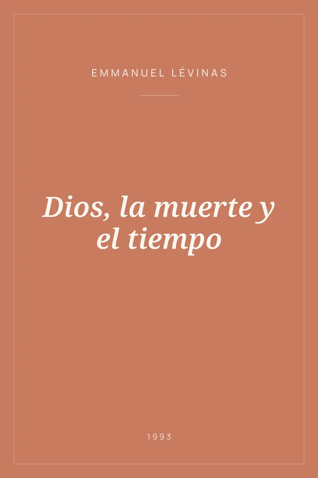 Portada de Dios, la muerte y el tiempo