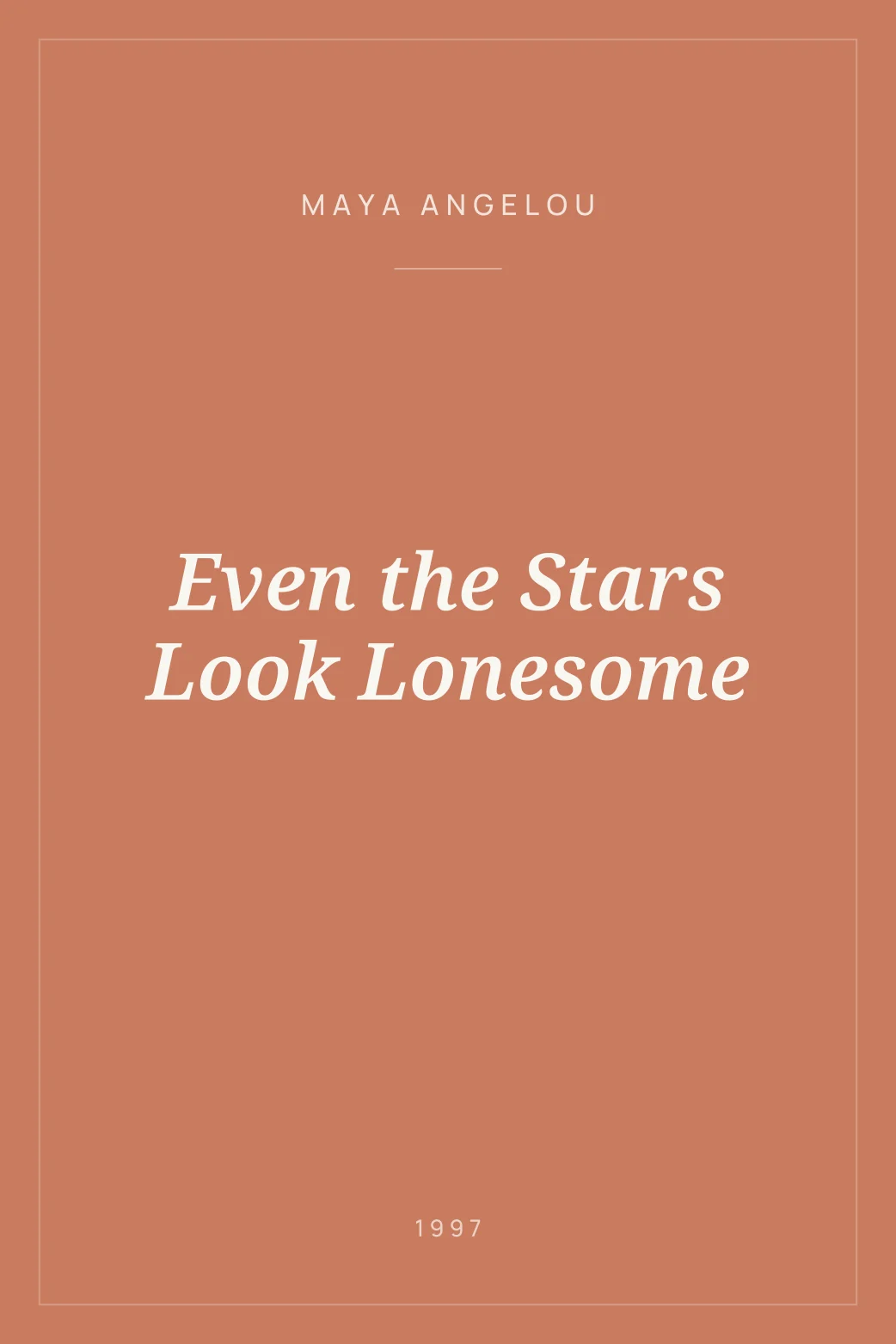 Portada de Even the Stars Look Lonesome