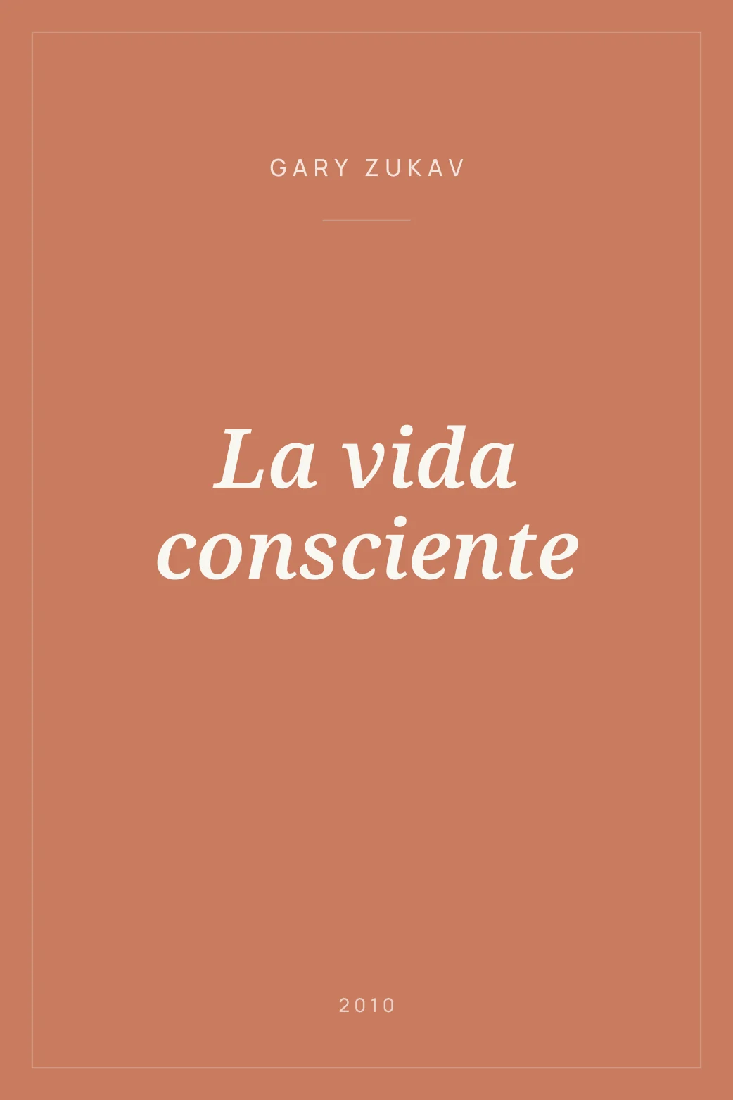 Portada de La vida consciente