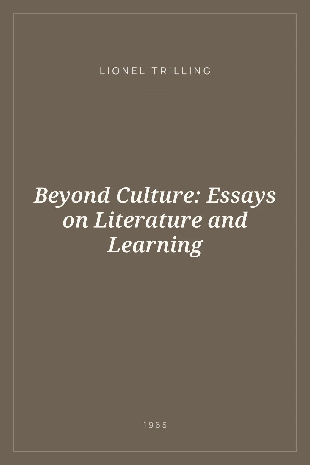 Portada de Beyond Culture: Essays on Literature and Learning