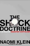 Portada de The Shock Doctrine: The Rise of Disaster Capitalism