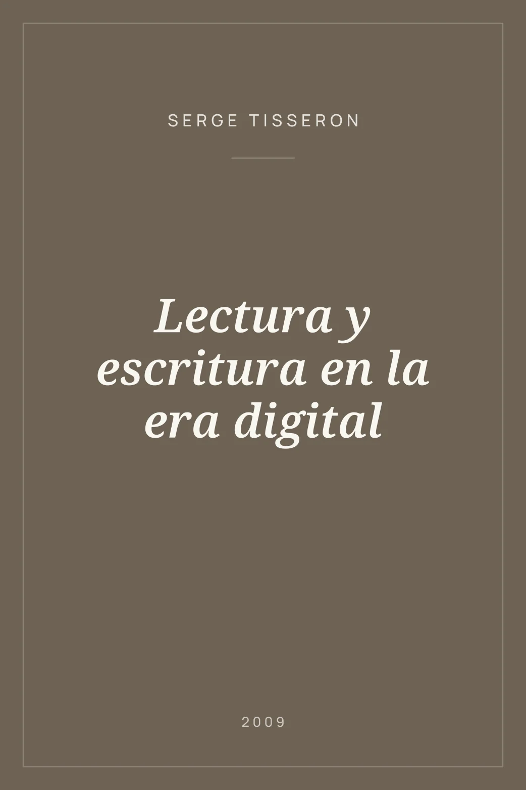 Portada de Lectura y escritura en la era digital