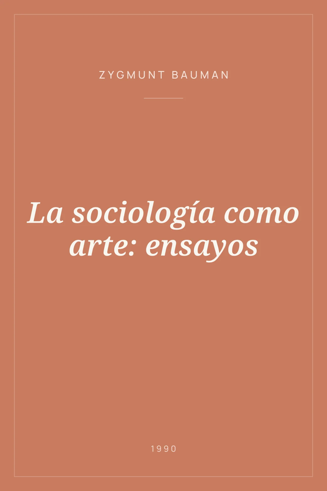Portada de La sociología como arte: ensayos