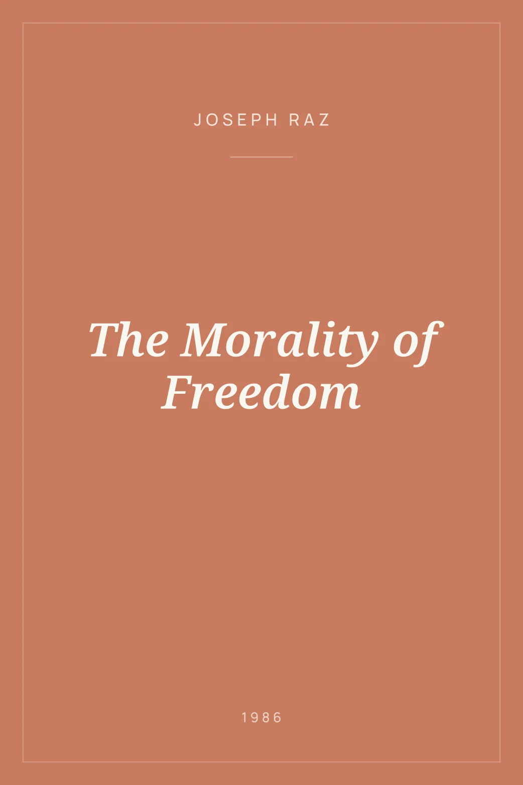 Portada de The Morality of Freedom