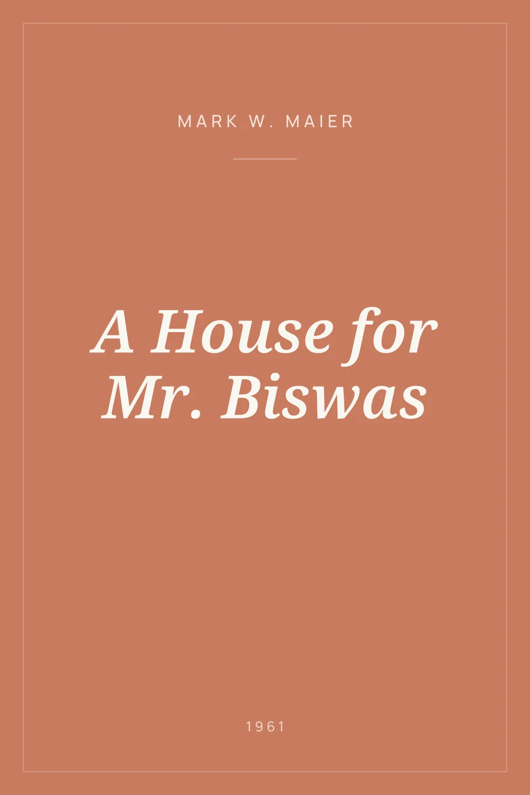 Portada de A House for Mr. Biswas