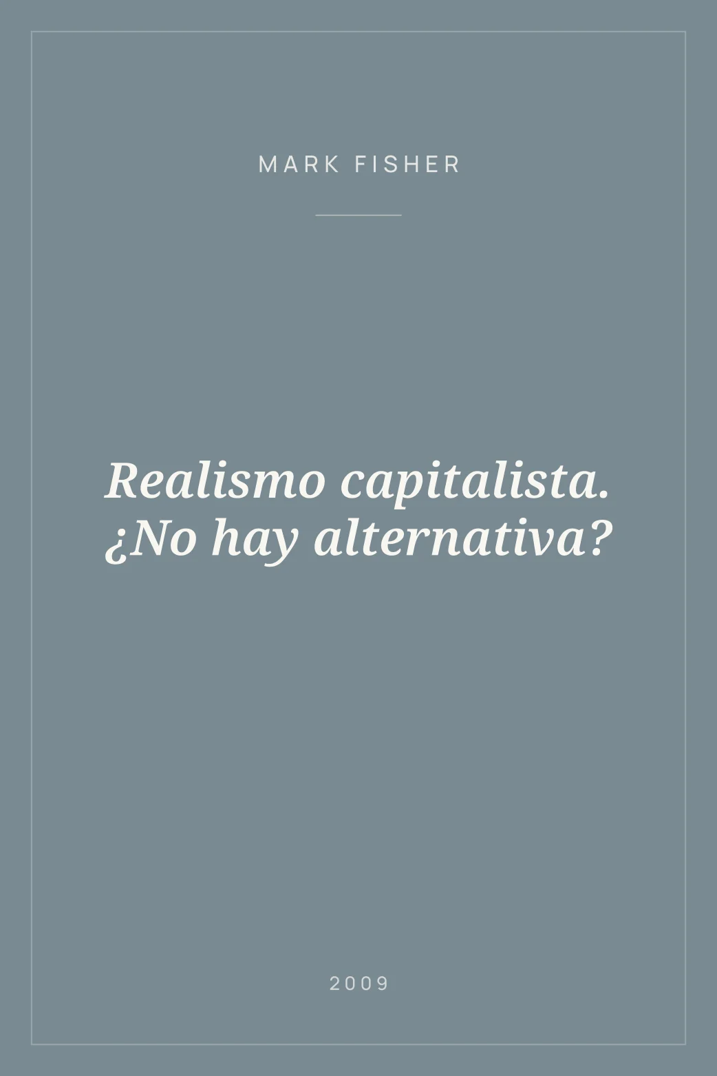 Portada de Realismo capitalista. ¿No hay alternativa?