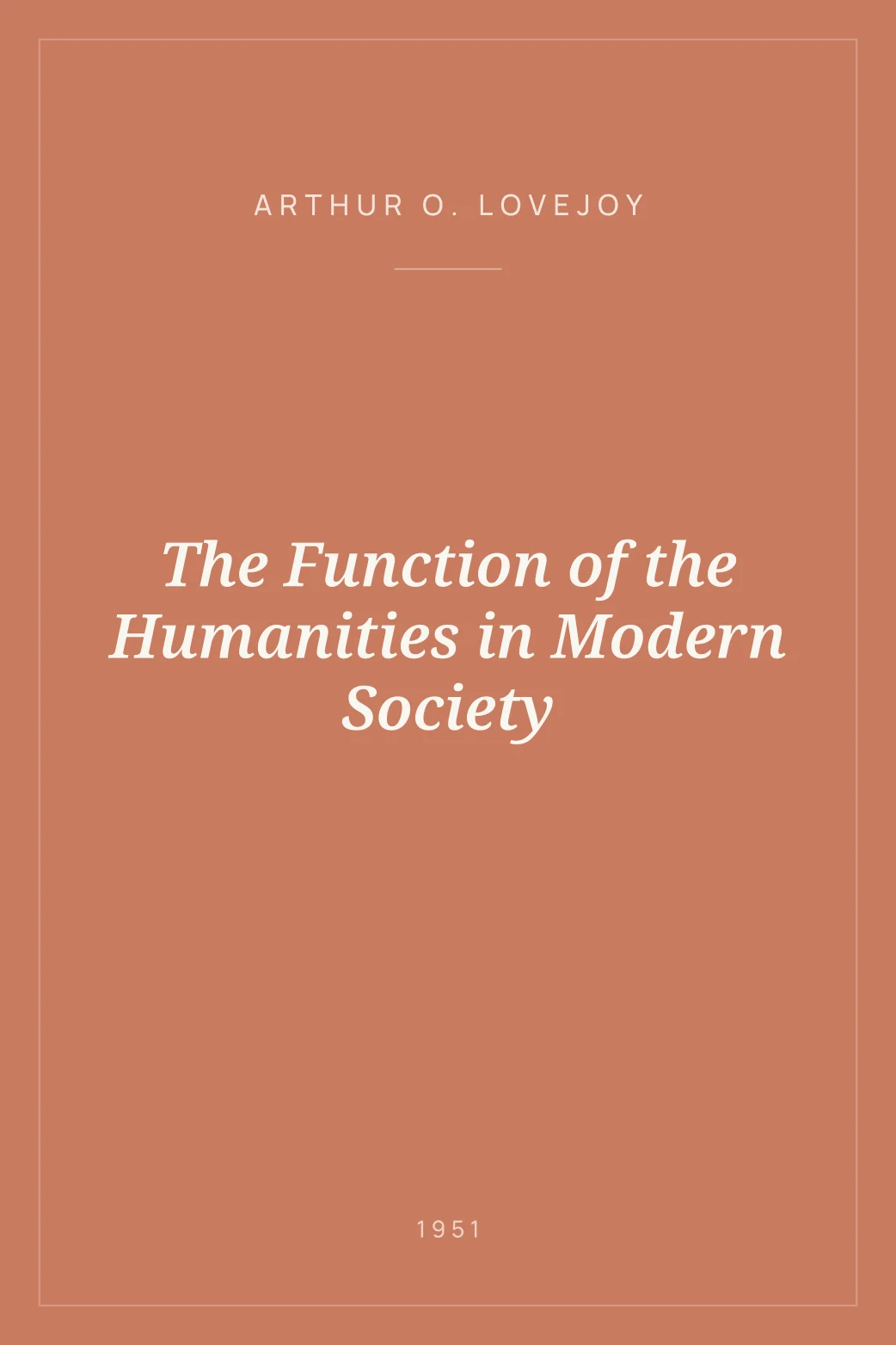 Portada de The Function of the Humanities in Modern Society