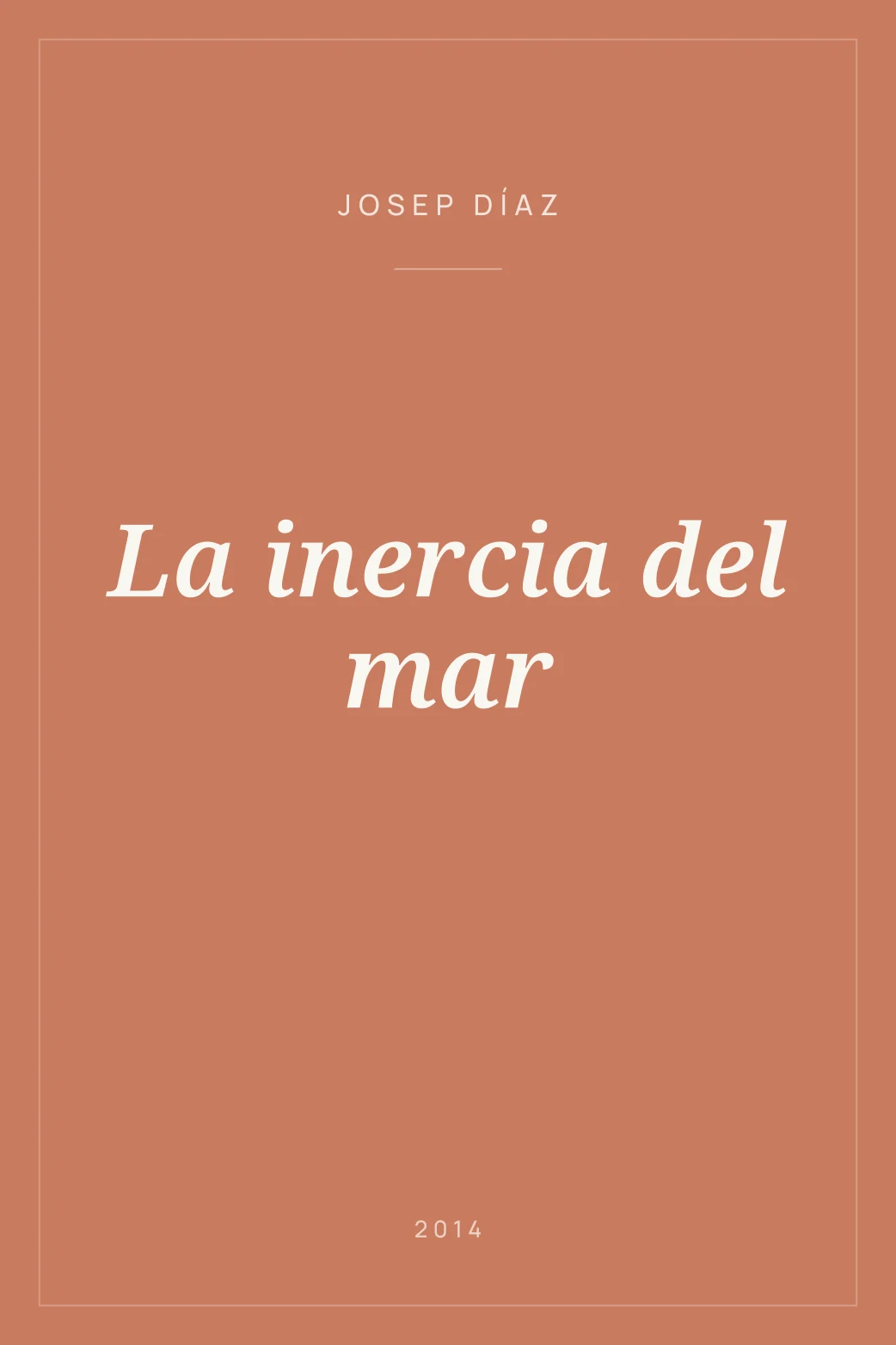 Portada de La inercia del mar