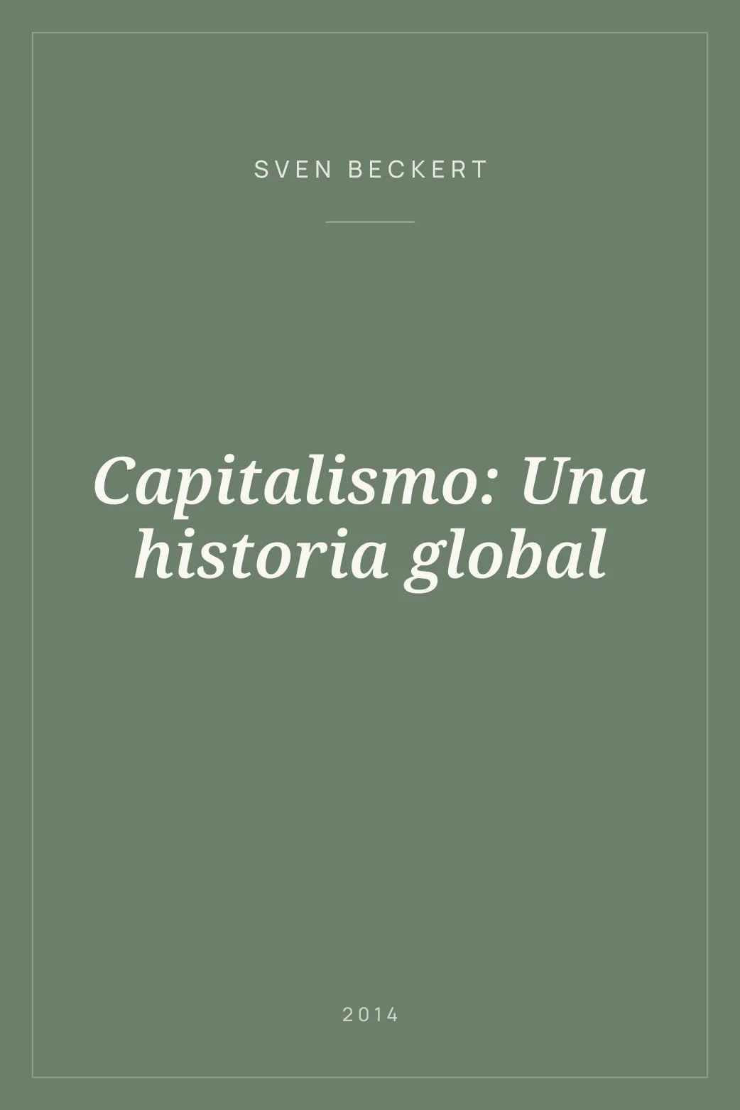 Portada de Capitalismo: Una historia global
