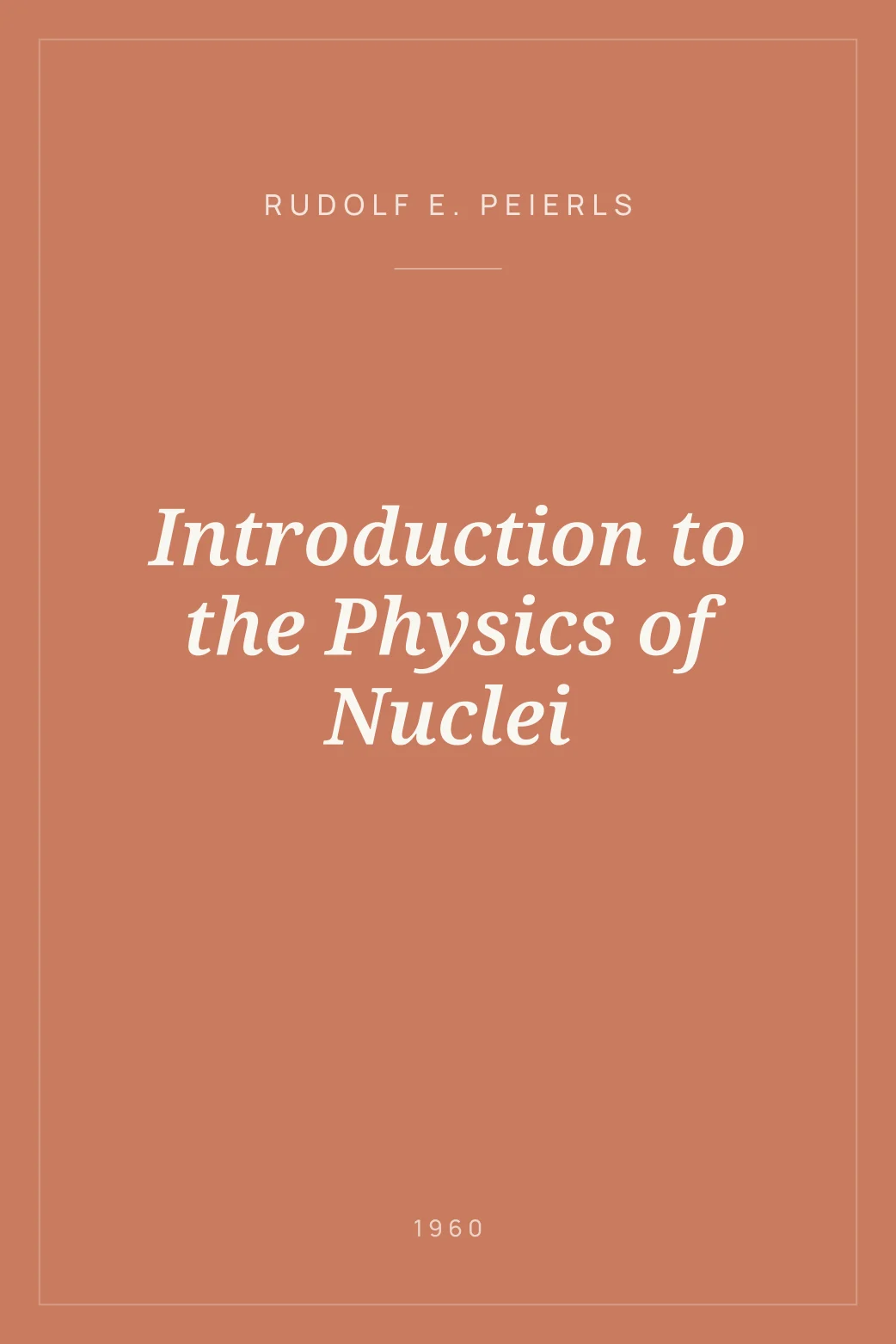 Portada de Introduction to the Physics of Nuclei