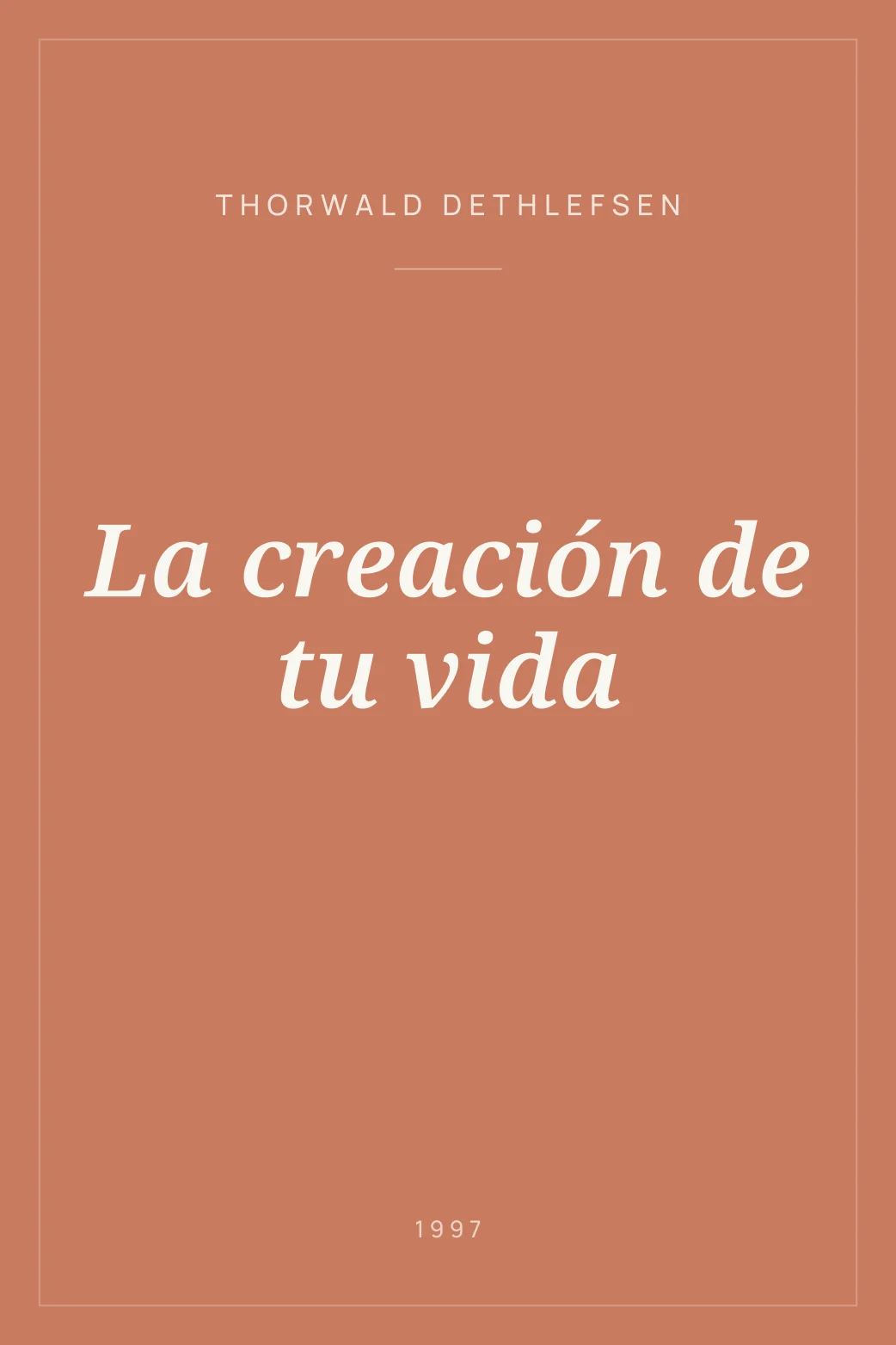 Portada de La creación de tu vida