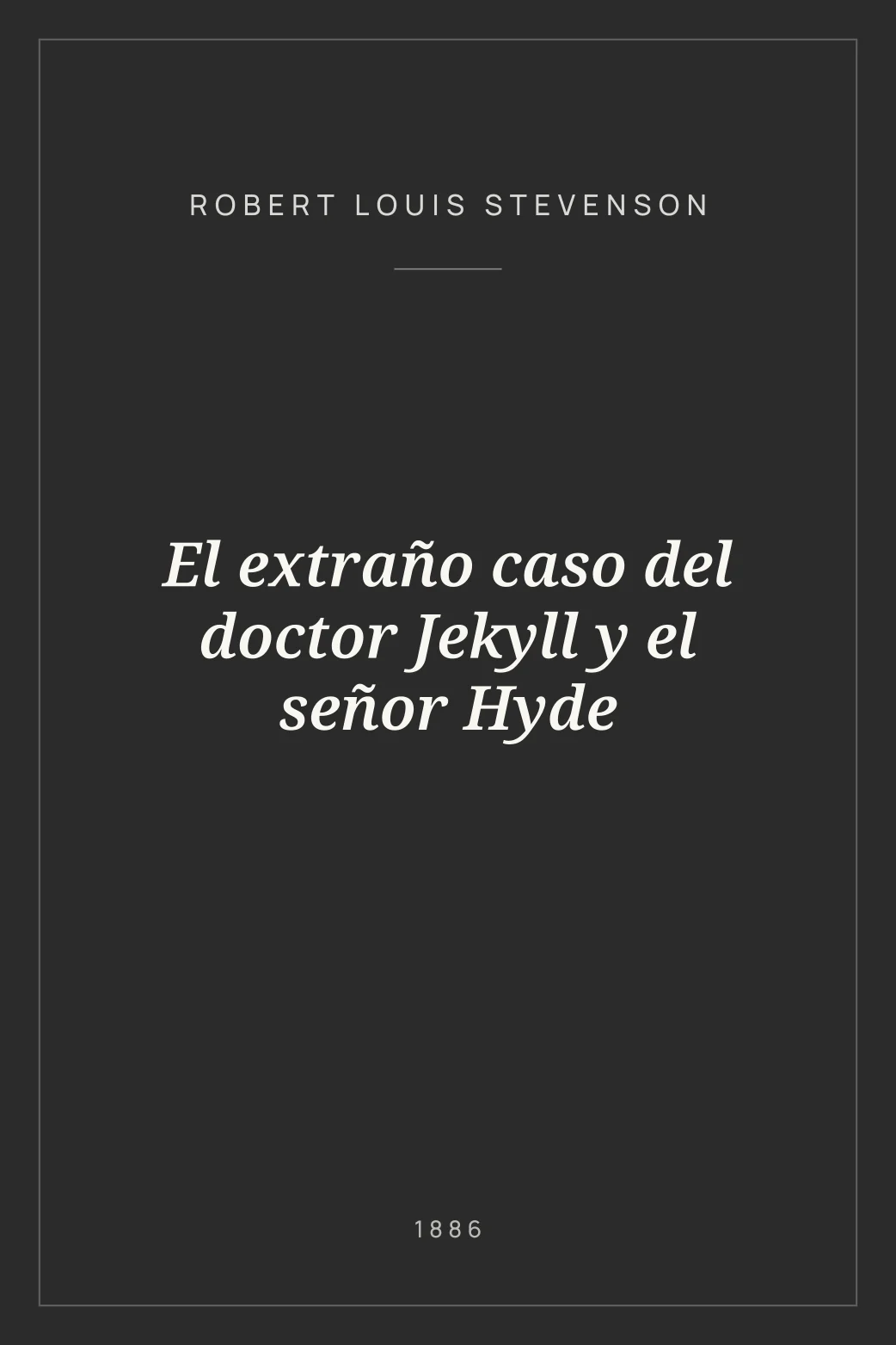 Portada de El extraño caso del doctor Jekyll y el señor Hyde