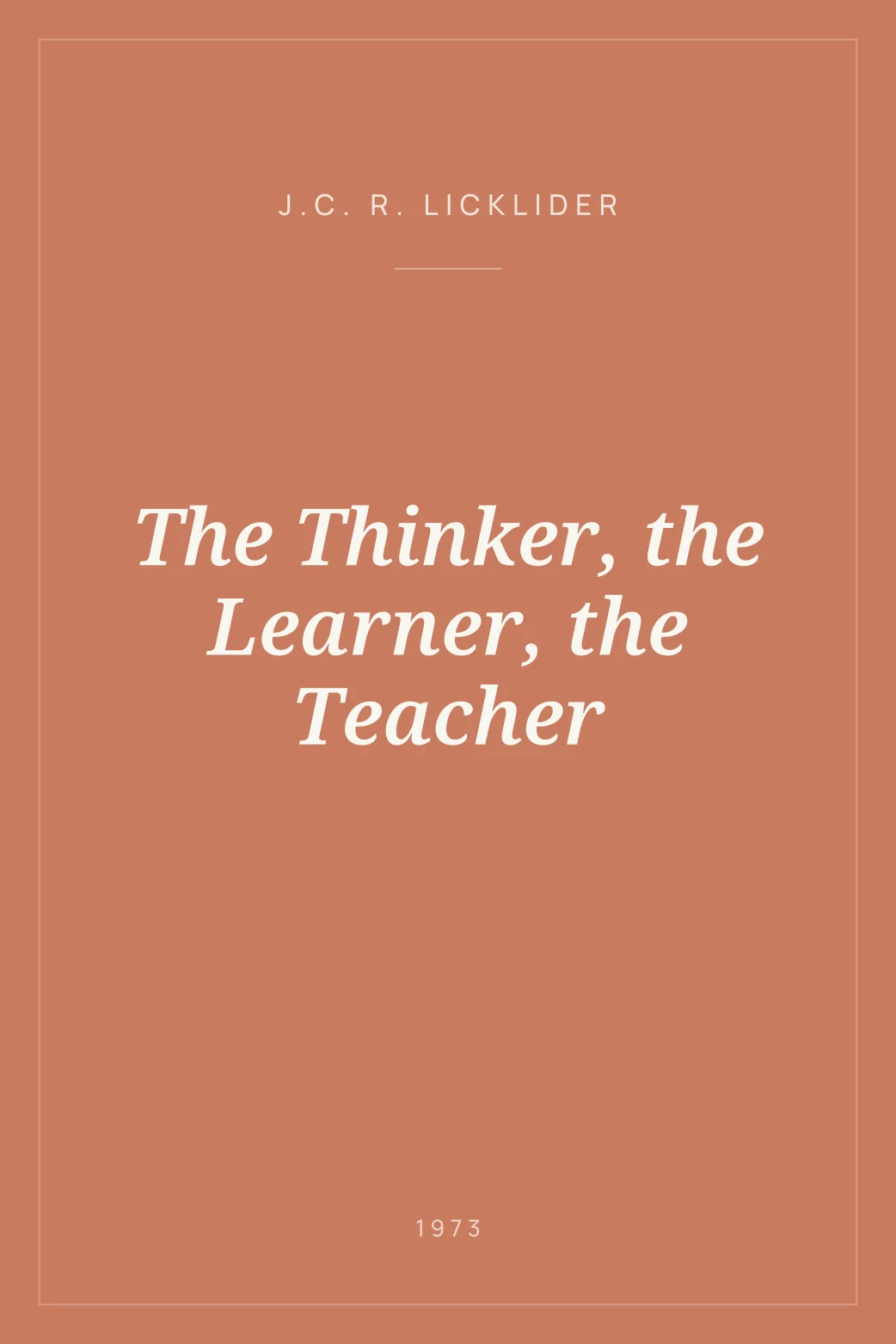 Portada de The Thinker, the Learner, the Teacher