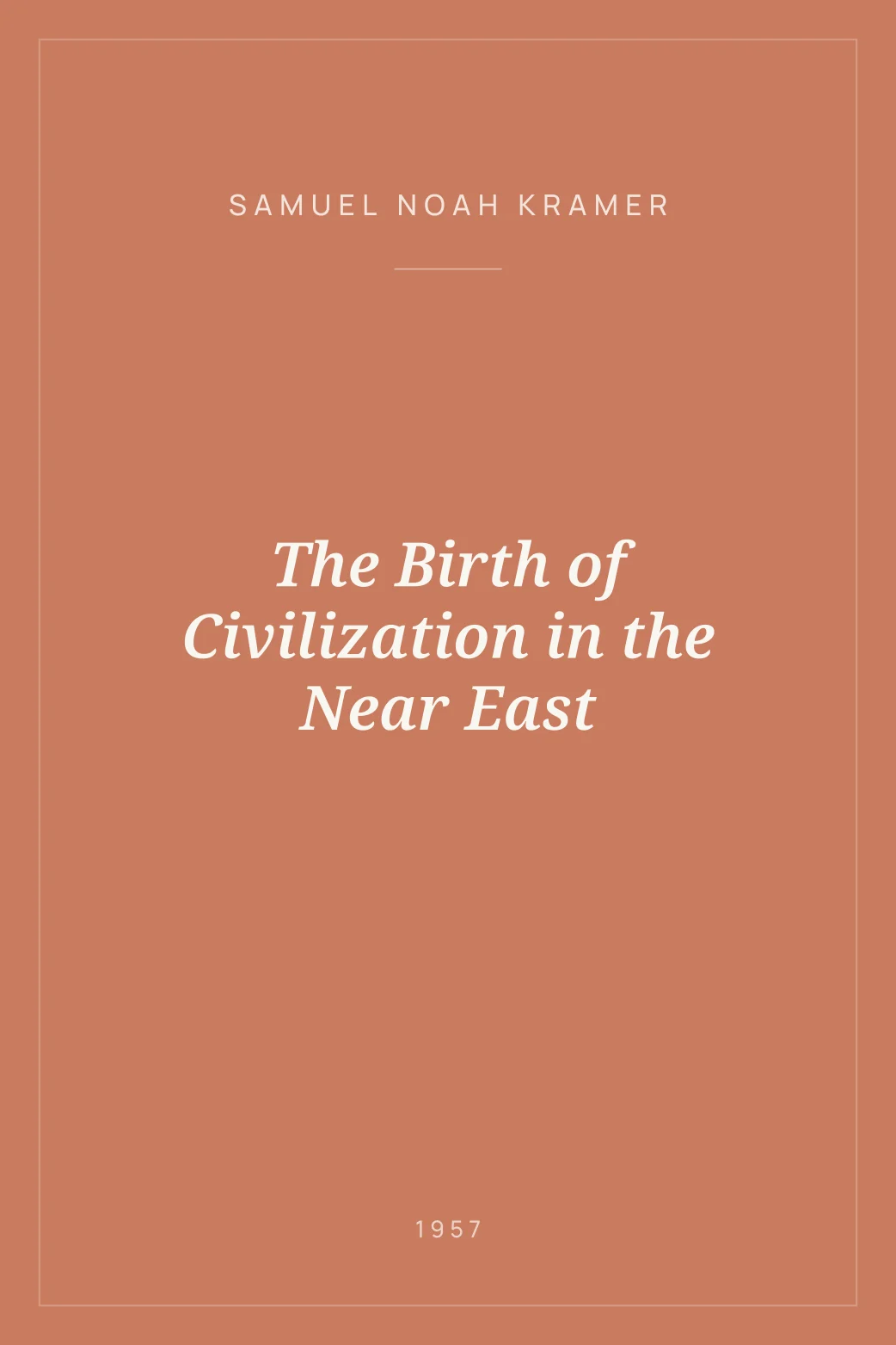 Portada de The Birth of Civilization in the Near East
