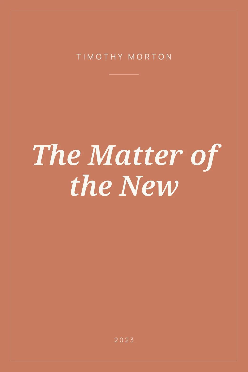 Portada de The Matter of the New