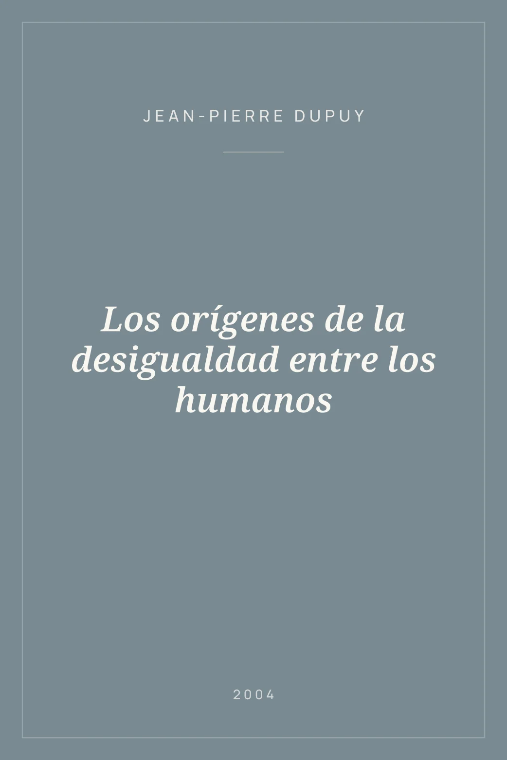 Portada de Los orígenes de la desigualdad entre los humanos
