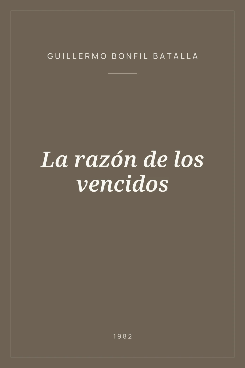 Portada de La razón de los vencidos