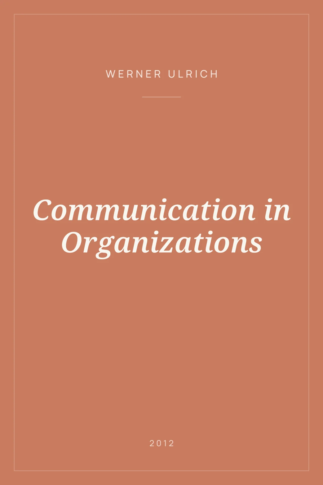 Portada de Communication in Organizations