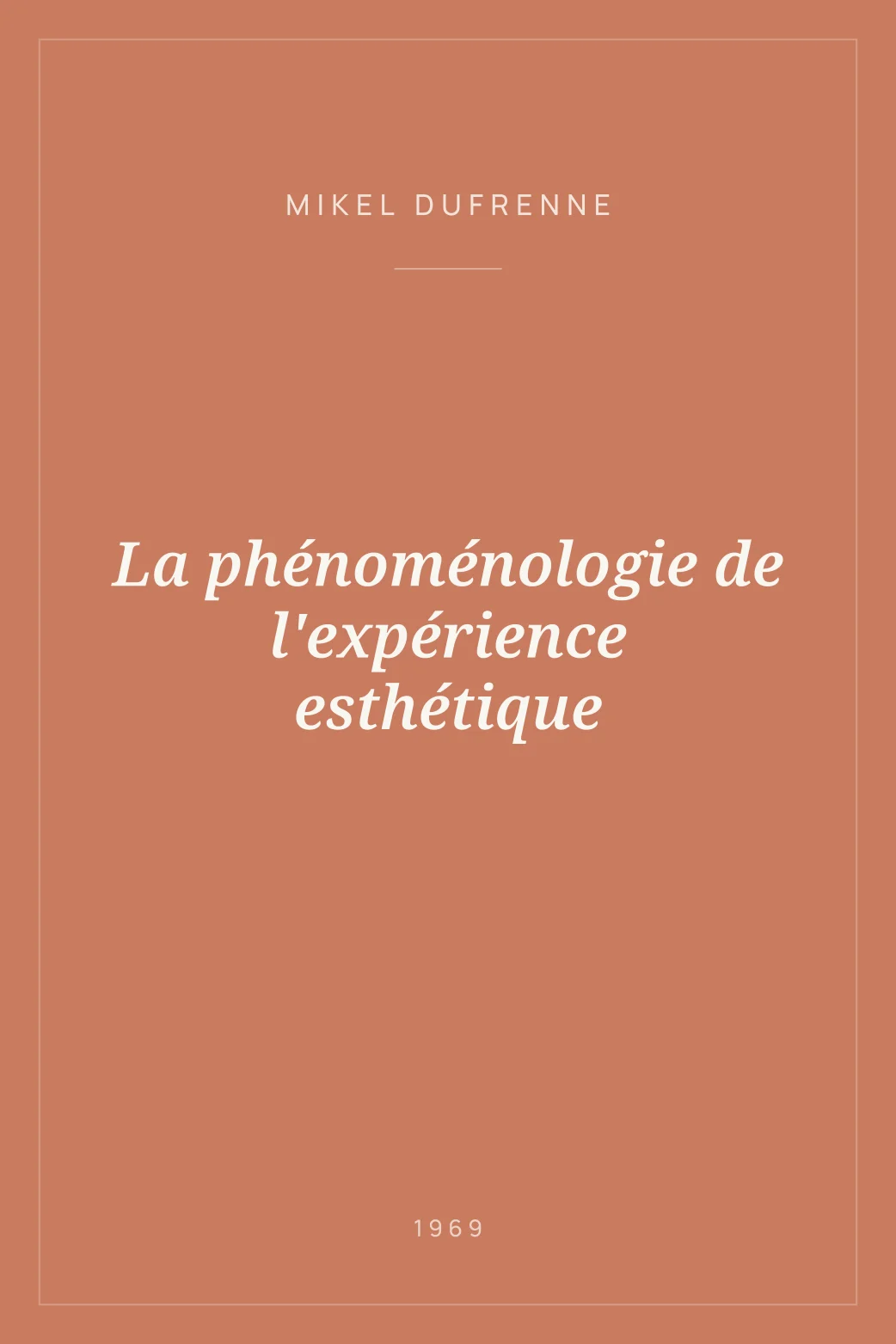 Portada de La phénoménologie de l'expérience esthétique