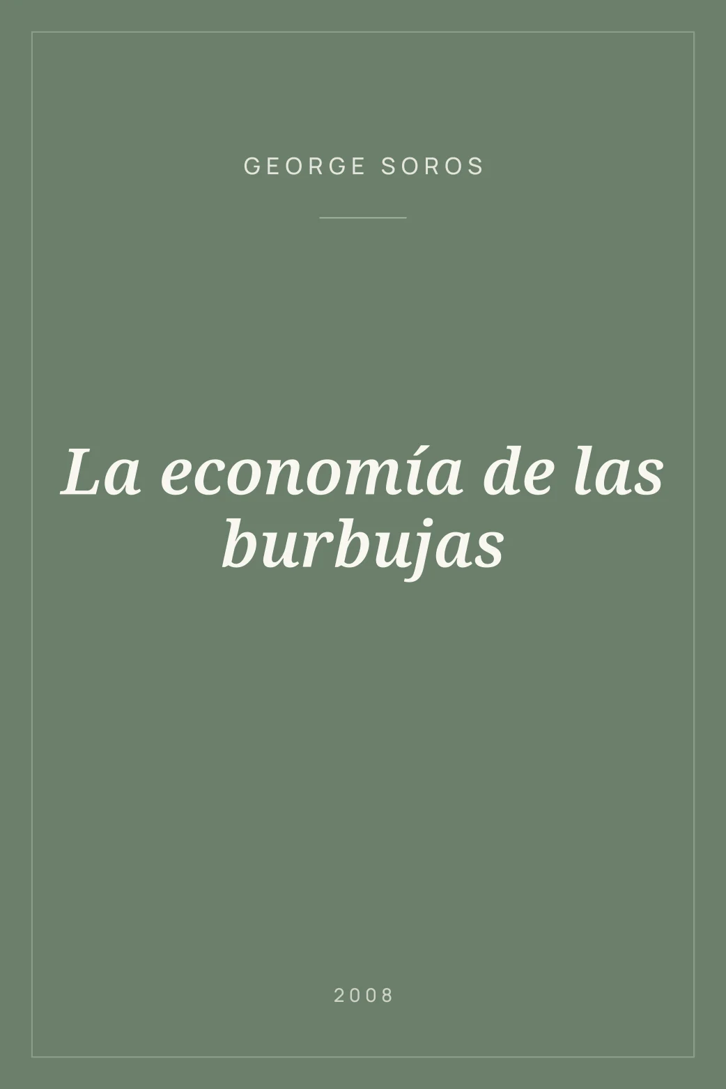 Portada de La economía de las burbujas