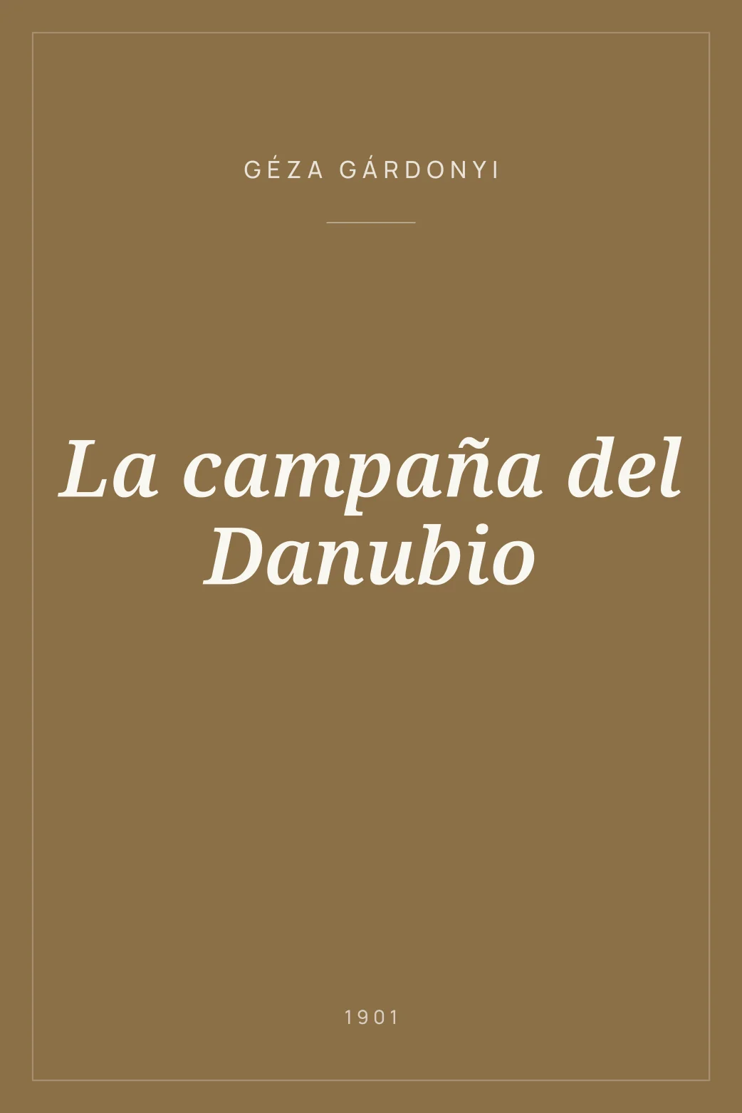 Portada de La campaña del Danubio
