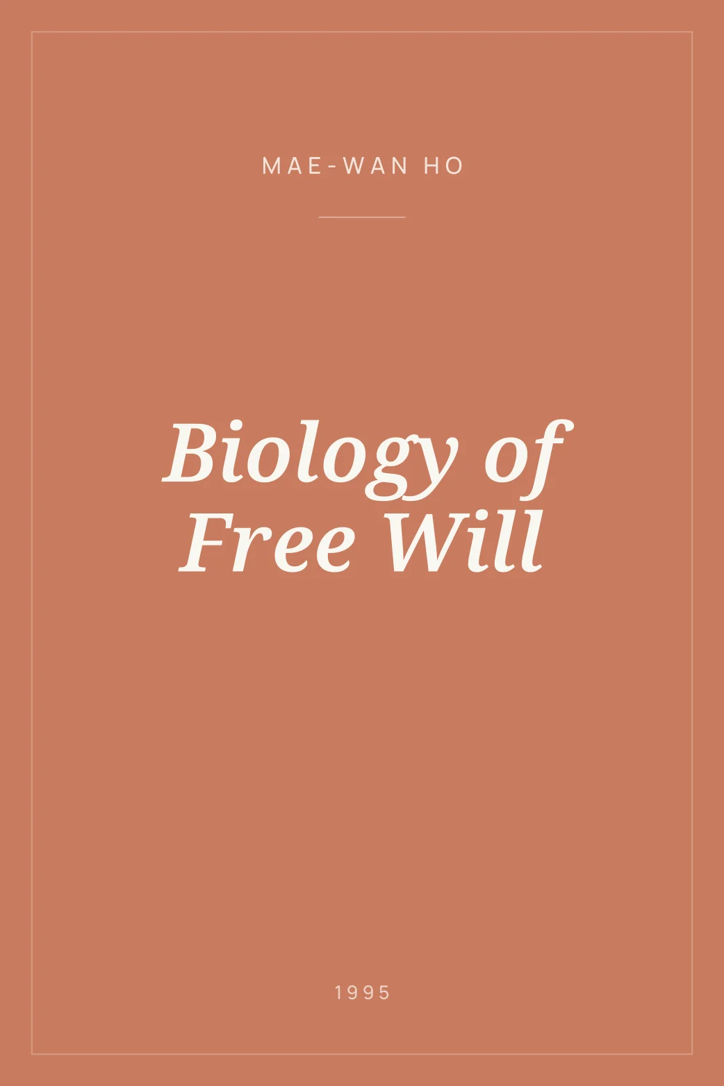 Portada de Biology of Free Will
