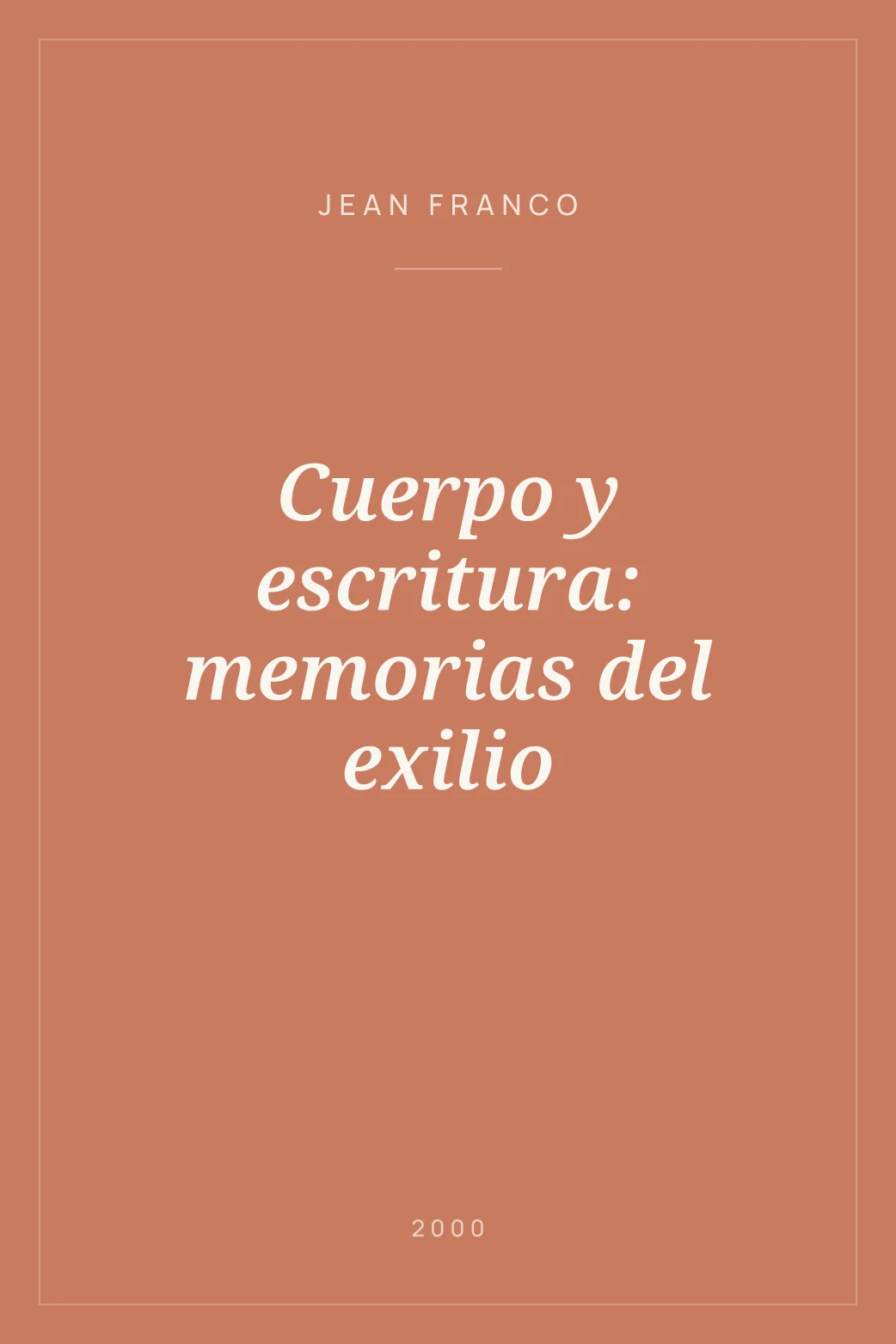 Portada de Cuerpo y escritura: memorias del exilio