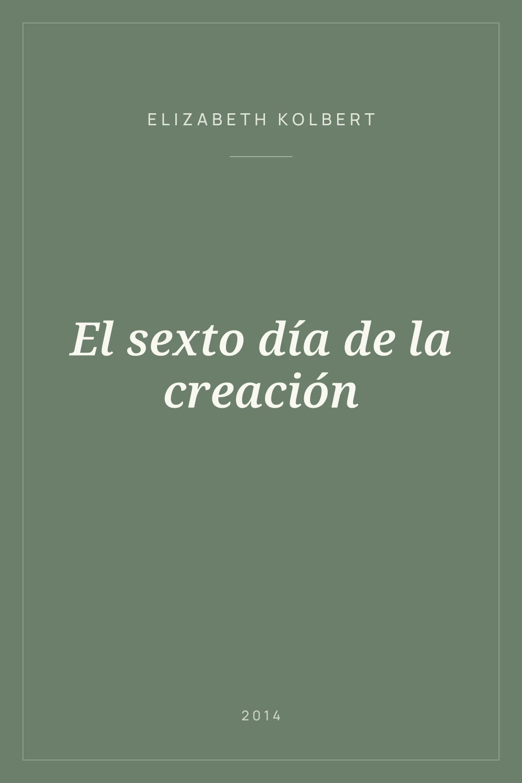 Portada de El sexto día de la creación