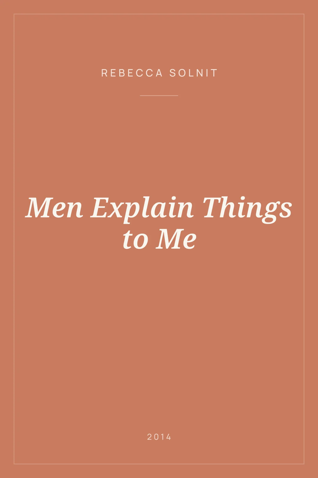 Portada de Men Explain Things to Me