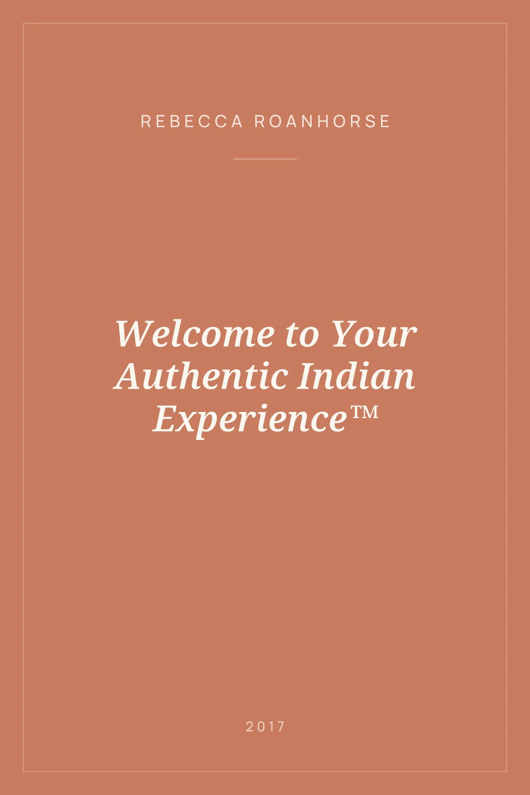 Portada de Welcome to Your Authentic Indian Experience™