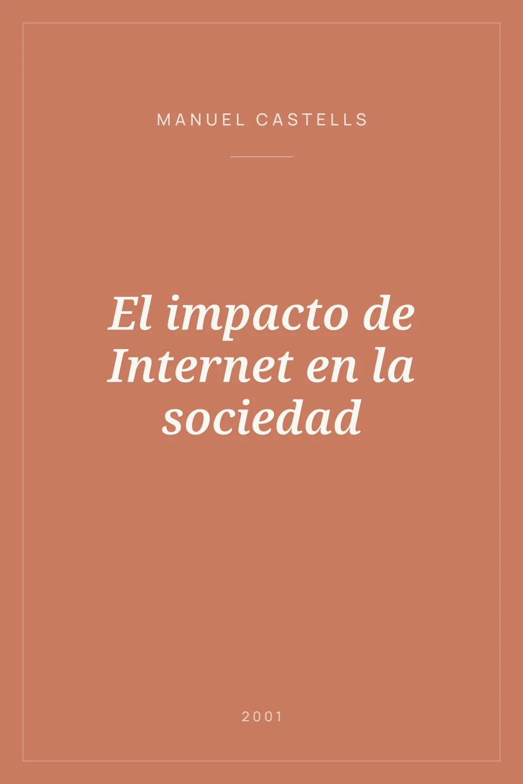 Portada de El impacto de Internet en la sociedad